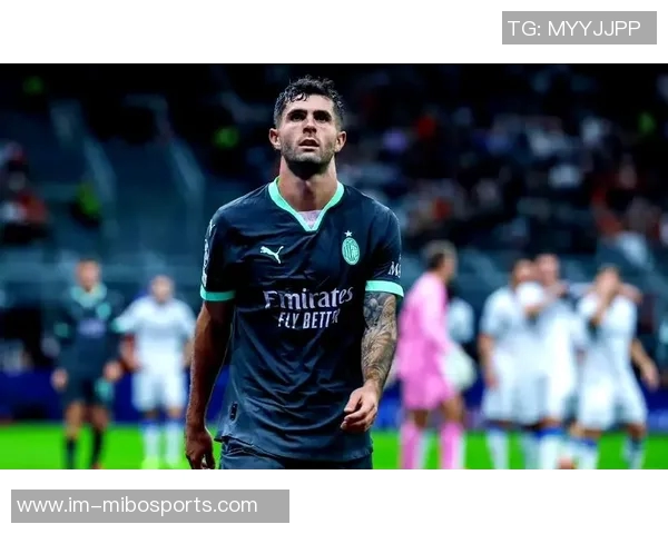 普利西奇替补双响助球队逆转胜利社媒欢庆精彩时刻