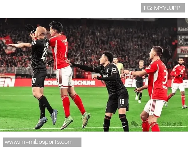 德甲精彩对决柏林联合展现实力战胜门兴全取三分